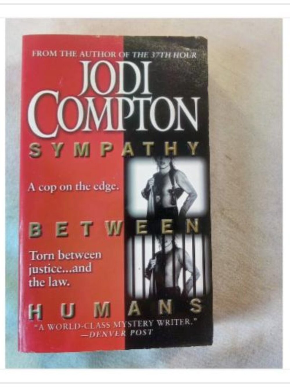 Sympathy Between Humans Jodi Compton 2006 First Edition Mass Market Paperback